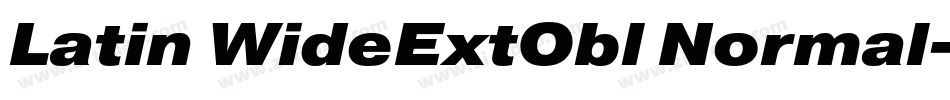 Latin WideExtObl Normal字体转换